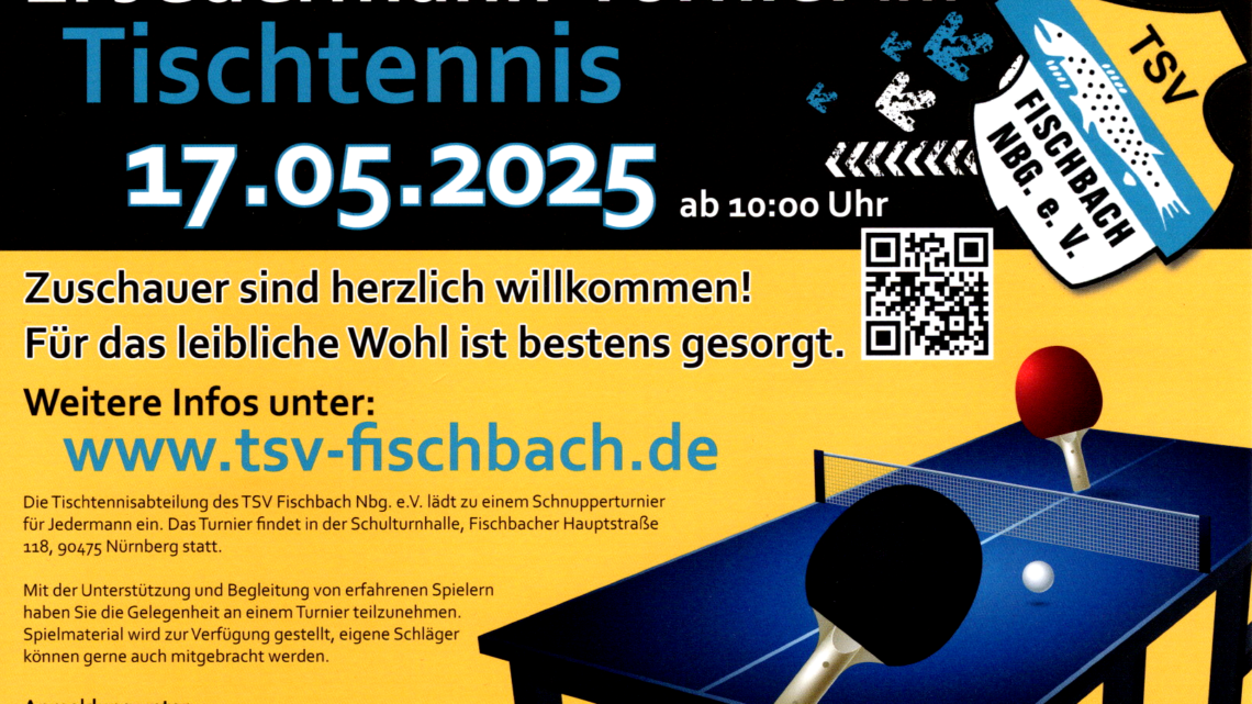 1. Fischbacher Jedermann-Tischtennisturnier 1. Fischbacher Jedermann-Tischtennisturnier